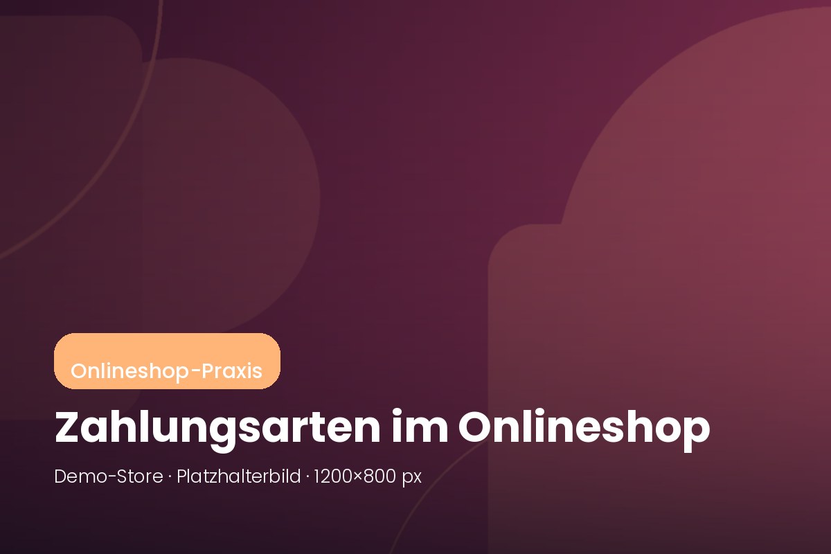 Zahlungsarten im Onlineshop: welche Ihr Sortiment wirklich braucht